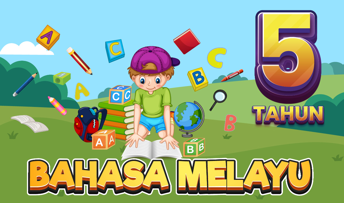 Bahasa Melayu 5 Tahun “5.5”